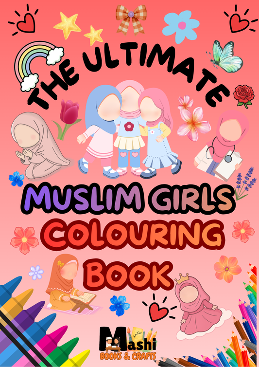 The Ultimate Muslim Girls Colouring Book